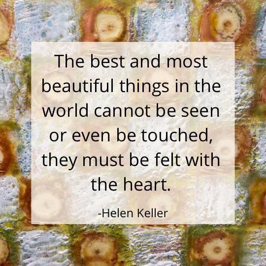 Helen Keller Quote for Newsletter April 4th 2023